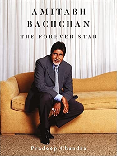 Amitabh Bachchan The Forever Star