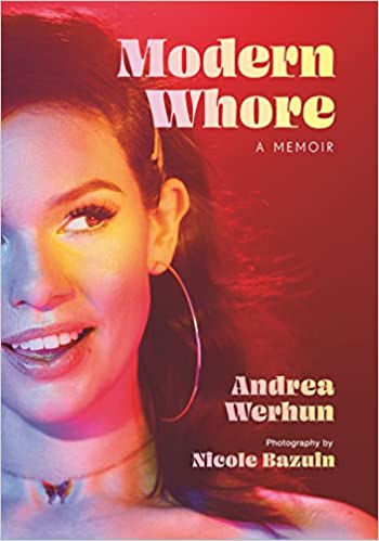 Modern Whore A Memoir