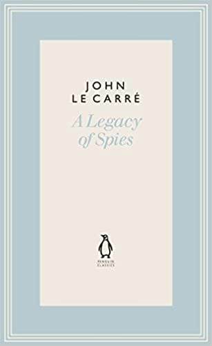 A Legacy Of Spies