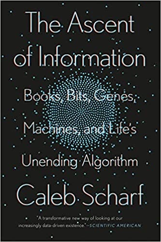 The Ascent Of Information How Data Rules The World