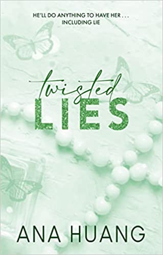 Twisted Lies The Tiktok Sensation! Fall Into A World Of Addictive Romance...