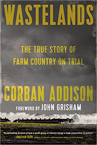 Wastelands The True Story Of Farm Country On Trial