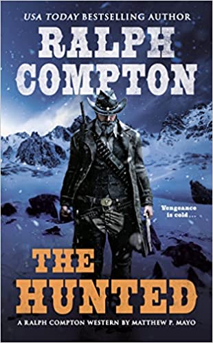 Ralph Compton The Hunted