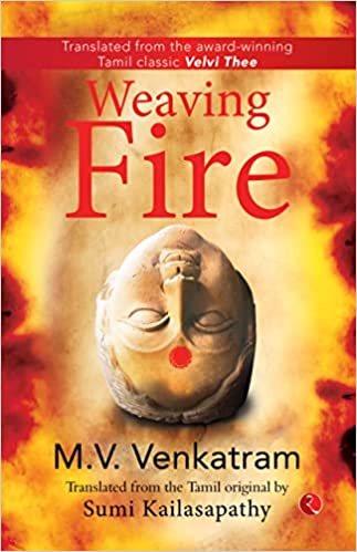 Weaving Fire