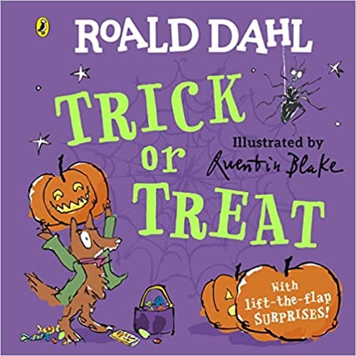 Roald Dahl Trick Or Treat A Lift-the-flap Book