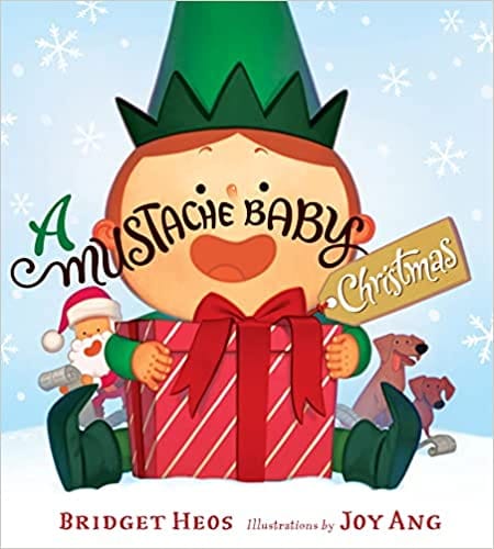 A Mustache Baby Christmas A Christmas Holiday Book For Kids