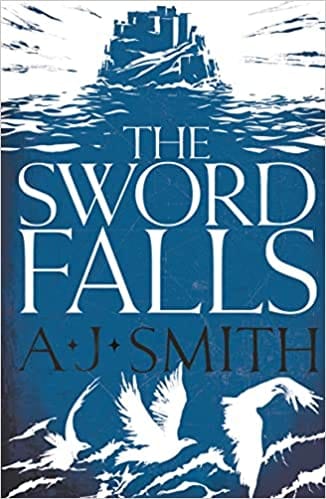 The Sword Falls Volume 2