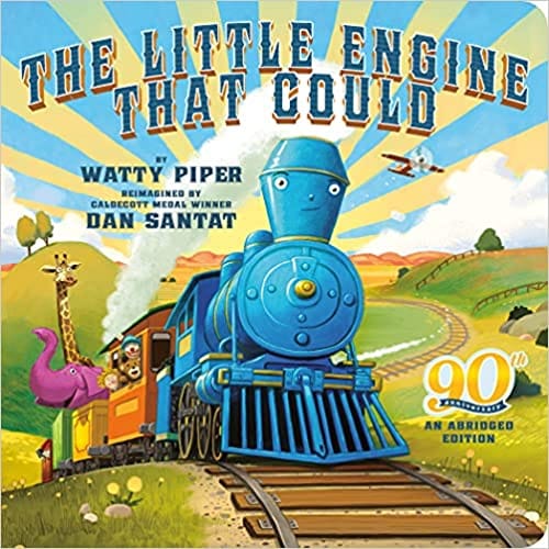 The Little Engine That Could 90th Anniversary An Abridged Edition