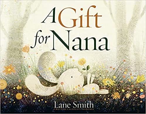 A Gift For Nana