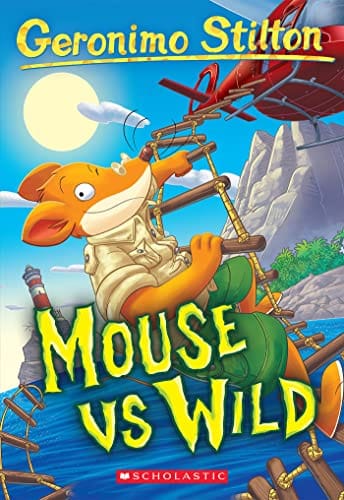 Mouse Vs Wild (geronimo Stilton #82)