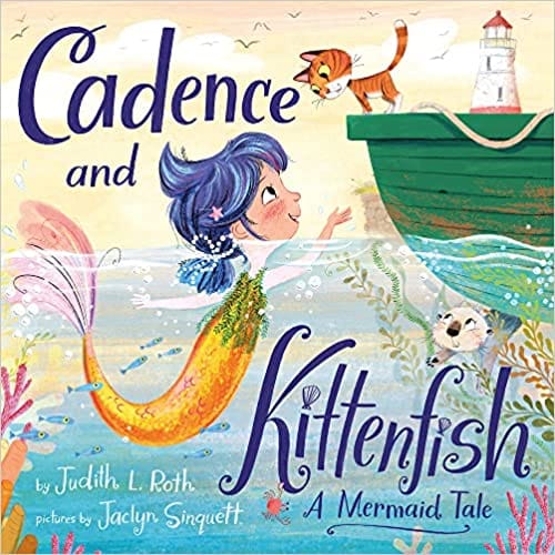 Cadence And Kittenfish A Mermaid Tale