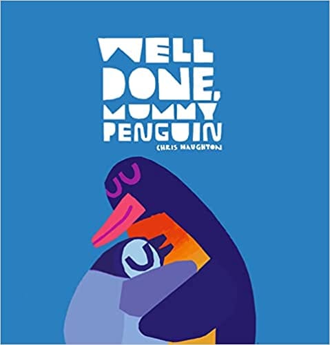 Well Done Mummy Penguin