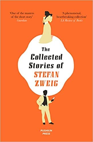 The Collected Stories Of Stefan Zweig