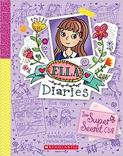 Ella Diaries #15 The Super-secret Club