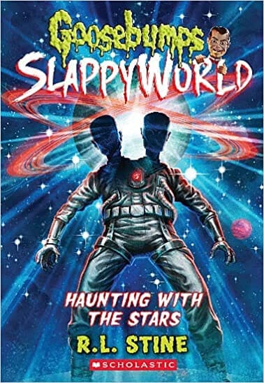 Goosebumps Slappyworld #17 Haunting With The Stars