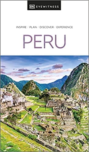Dk Eyewitness Peru (travel Guide)