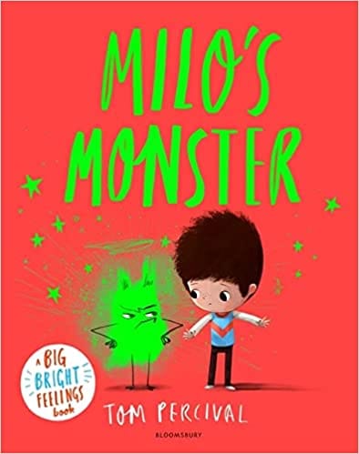 Milos Monster A Big Bright Feelings Book