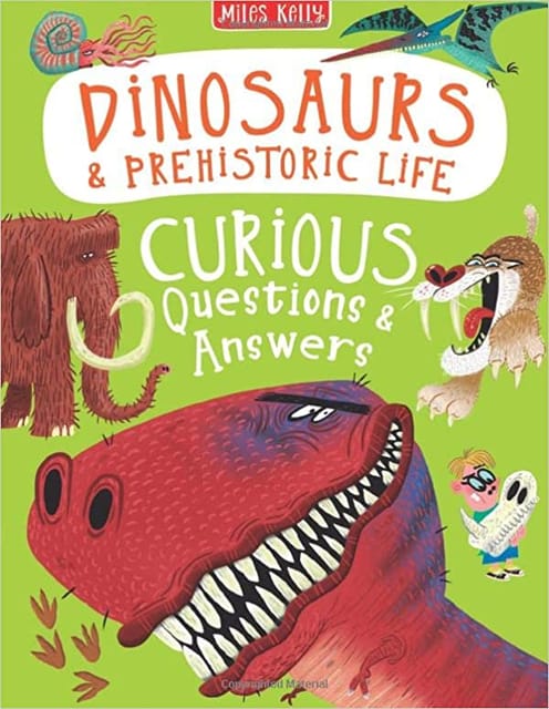 Dinosaurs & Prehistoric Life Curious Questions & Answers