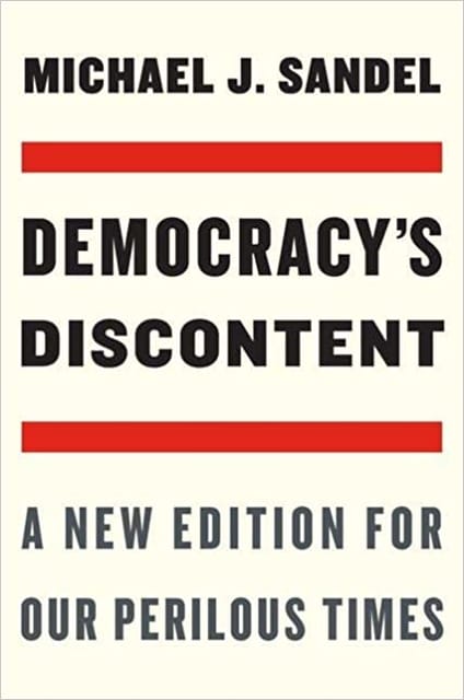 Democracys Discontent A New Edition For Our Perilous Times