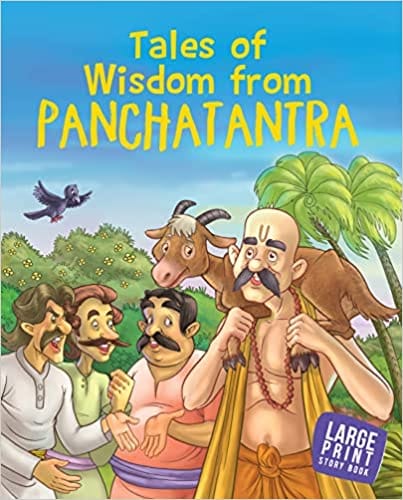 Tales Of Wisdom From Panchatantra - Stories From Panchatantra