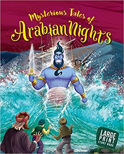 Mysterious Tales Of Arabian Nights - Stories From Arabian Nights