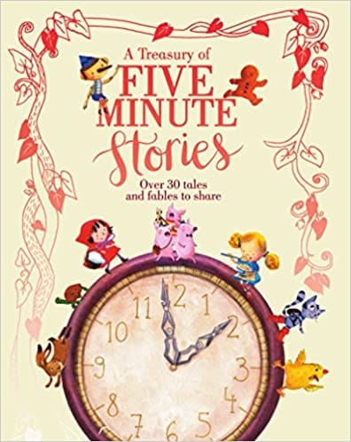 A Treasury Of Five Minute Stories