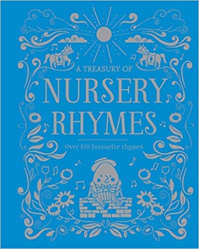 A Treasury Of Nursery Rhymes