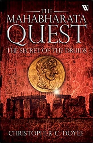 The Secret Of The Druids (the Mahabharata Quest - Book 2)