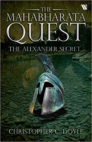 The Alexander Secret (the Mahabharata Quest - Book 1)
