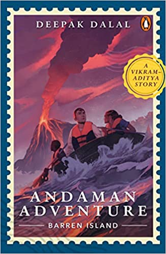 A Vikram-aditya Adventure Series Andaman Adventure Barren Island
