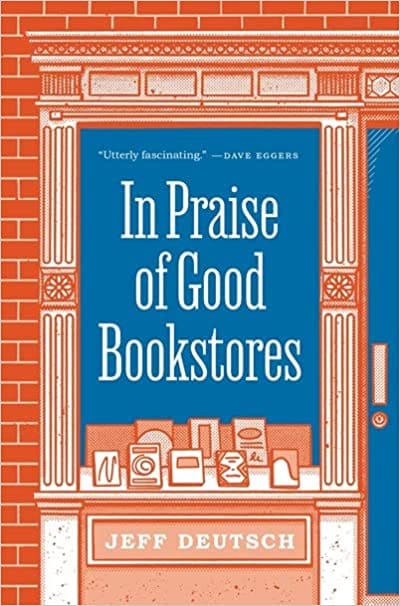 In Praise Of Good Bookstores