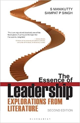 The Essence Of Leadership Explorations From Literature