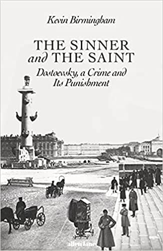 The Sinner And The Saint Dostoevsky, A Crime And Its Punishment