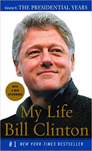 My Life The Presidential Years Volume Ii