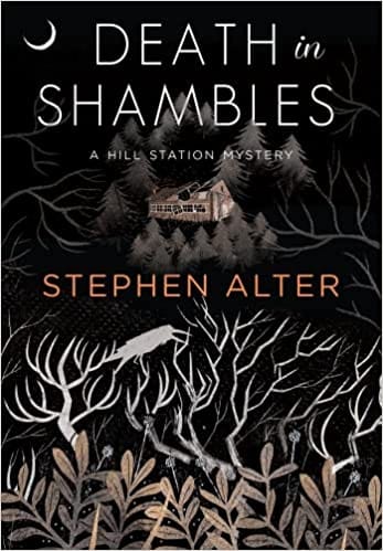 Death In Shambles A Hill Station Mystery