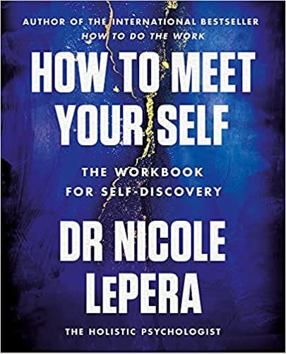 How To Meet Your Self
