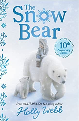 The Snow Bear 10th Anniversary Edition