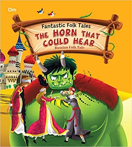 Fantastic Folktales The Horn That Could Hear