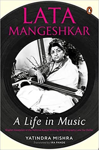 Lata Mangeshkar A Life In Music