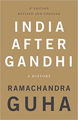 India After Gandhi 3rd Edition