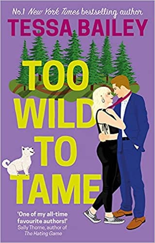Too Wild To Tame