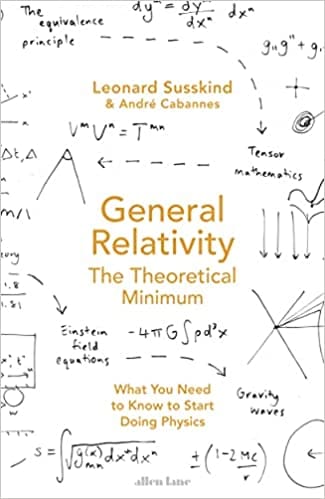 General Relativity The Theoretical Minimum
