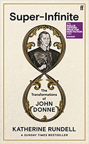 Super-infinite The Transformations Of John Donne