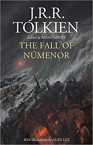 The Fall Of Numenor And Other Tales From The Second Age Of Middle-earth