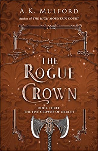 The Rogue Crown Book Three