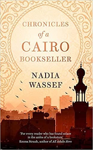 Chronicles Of A Cairo Bookseller
