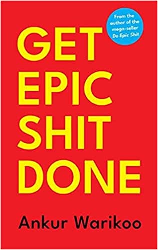 Get Epic Shit Done Hindi