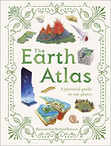 The Earth Atlas A Pictorial Guide To Our Planet