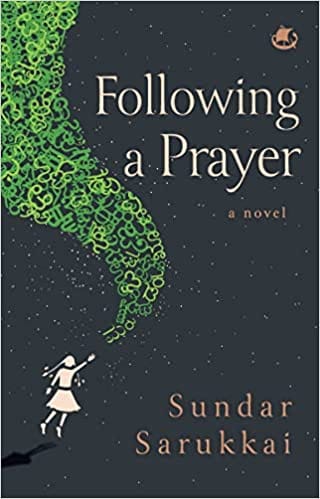 Following A Prayer A Novel