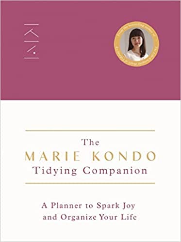 The Marie Kondo Tidying Companion A Planner To Spark Joy And Organize Your Life